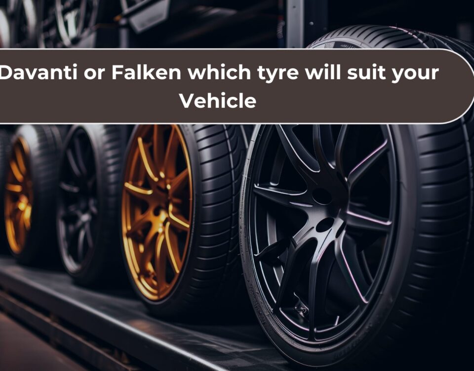 Davanti or Falken which tyre will suit your Vehicle